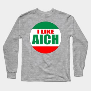 I Like Aich Long Sleeve T-Shirt